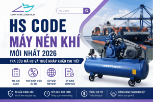 HS Code Máy Nén Khí Mới Nhất 2026