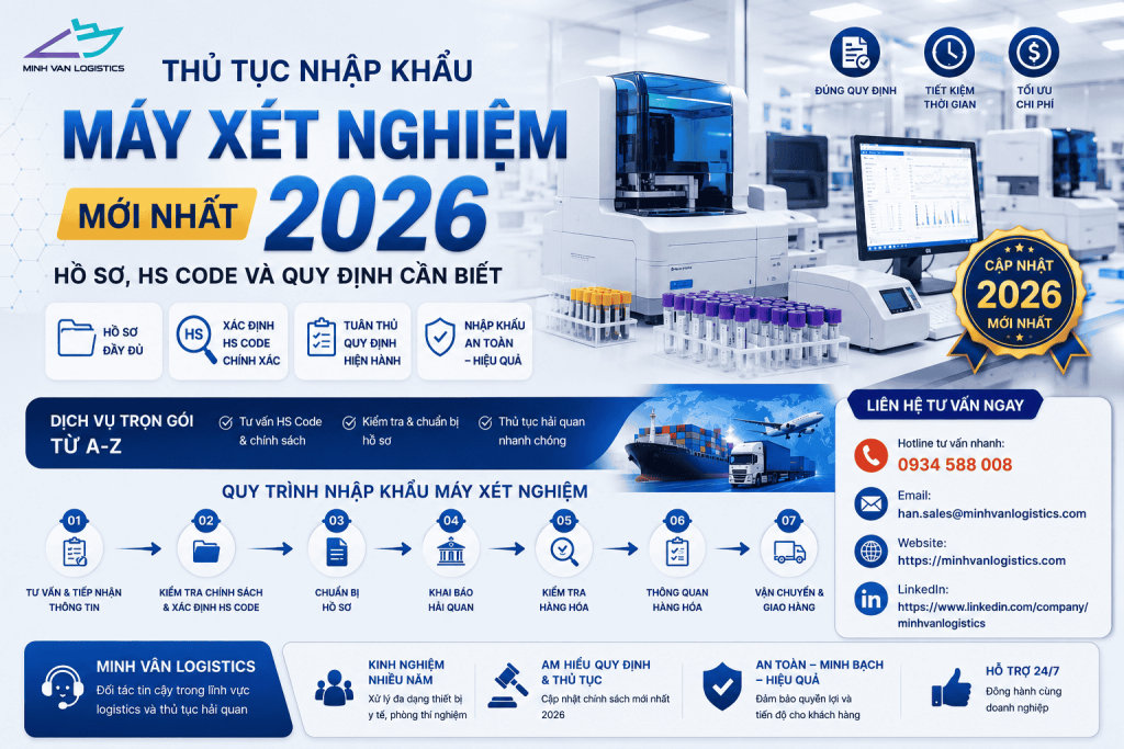 Thủ Tục Nhập Khẩu Máy Xét Nghiệm Mới Nhất 2026