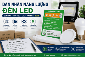 Dán nhãn năng lượng đèn LED mới nhất 2026