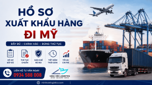 Hồ sơ cơ bản xuất hàng đi mỹ