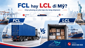 FCL hay LCL đi Mỹ