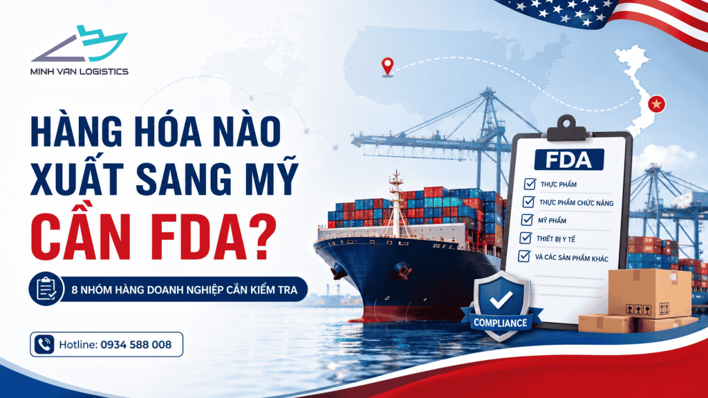 Hàng hóa nào xuất sang Mỹ cần FDA