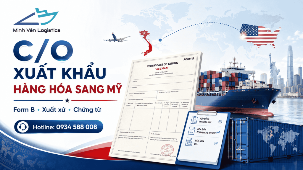 C/O xuất khẩu hàng hóa sang Mỹ