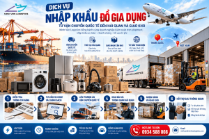 Dịch Vụ Nhập Khẩu Đồ Gia Dụng 2026