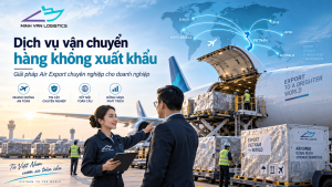 Dịch Vụ Vận Chuyển Hàng Không Xuất Khẩu