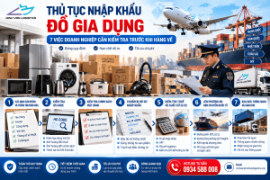 Thủ Tục Nhập Khẩu Đồ Gia Dụng