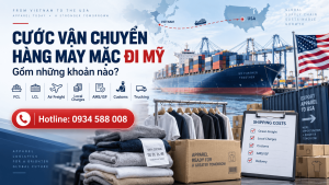 Cước vận chuyển hàng may mặc đi Mỹ gồm những khoản nào?