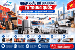 Nhập Khẩu Đồ Gia Dụng Từ Trung Quốc 2026