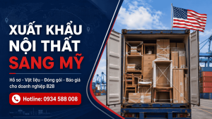Xuất khẩu nội thất sang Mỹ