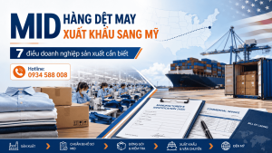 MID hàng dệt may xuất khẩu sang Mỹ