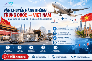 Vận Chuyển Hàng Không Trung Quốc Việt Nam
