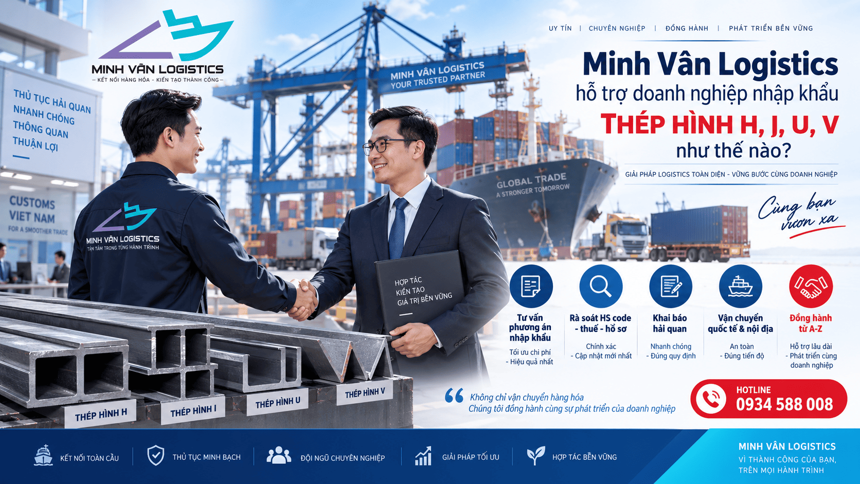Minh Vân Logistics hỗ trợ doanh nghiệp nhập khẩu thép hình H, I, U, V như thế nào?