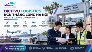 Dịch Vụ Logistics KCN Thăng Long Hà Nội