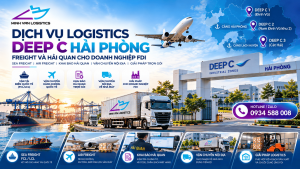 Dịch Vụ Logistics DEEP C Hải Phòng