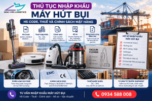 Thủ tục nhập khẩu máy hút bụi