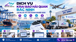 Dịch Vụ Khai Báo Hải Quan Bắc Ninh Uy Tín, Giá Tốt #1 Cho Doanh Nghiệp